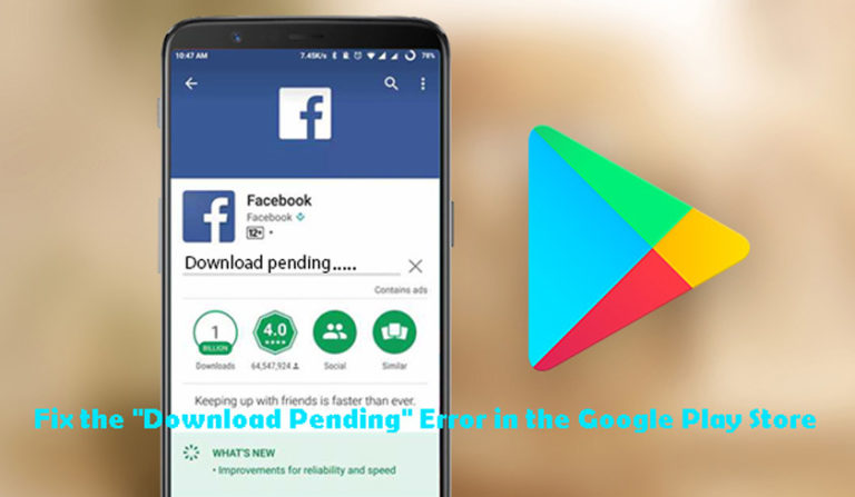 why does google play store say download pending